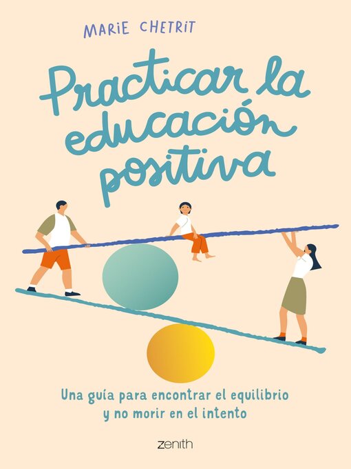 Title details for Practicar la educación positiva by Marie Chetrit - Available